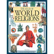 The Atlas of World Religions