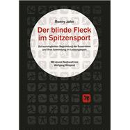 Der Blinde Fleck Im Spitzensport