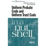Uniform Probate Code and Uniform Trust Code in a Nutshell
