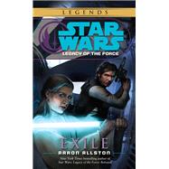 Exile: Star Wars Legends (Legacy of the Force)