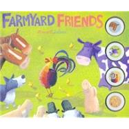 Farmyard Friends: 4 Sounds Board Book