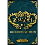 Bizenghast: The Collector's Edition, Volume 3 The Collectors Edition