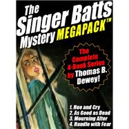 The Singer Batts Mystery MEGAPACK ™: The Complete 4-Book Series