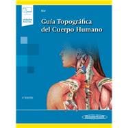 Guia Topografica del Cuerpo Humano (Spanish edition)