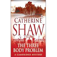 The Three-Body Problem: A Cambridge Mystery