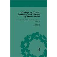 Writings on Travel, Discovery and History by Daniel Defoe, Part I Vol 3