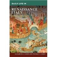 Daily Life in Renaissance Italy