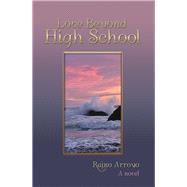 Love Beyond High School