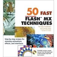 50 Fast Macromedia« Flash<sup>TM</sup> MX Techniques