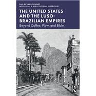The United States and the Luso-Brazilian Empires