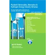 Plunkett's Renewable, Alt. and Hydro. Energy Industry Almanac 2013 : Renewable, Alt. and Hydro. Energy Industry Market Research, Statistics, Trends and Leading Companies,9781608796922