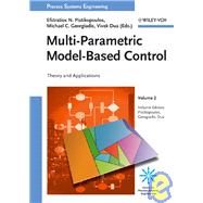 Multi-Parametric Model-Based Control Theory and Applications
