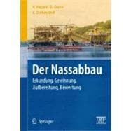Handbuch Zur Nassgewinnung Und Aufbereitung Von Kies Und Sand: Bewertung, Erkundung, Gewinnung Und Aufbereitung