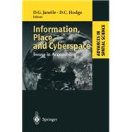 Information, Place, and Cyberspace