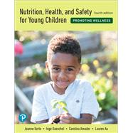 Nutrition, Health and Safety for Young Children Promoting Wellness -- Print Offer