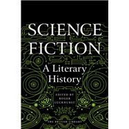 Science Fiction A Literary History