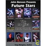 Future Stars : The Rookies of 2001-2002