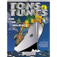 Tons of Tunes for the Holidays Tuba in C (B.C.) - Grade 0.5 to 1
