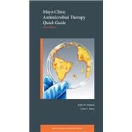 Mayo Clinic Antimicrobial Therapy Quick Guide
