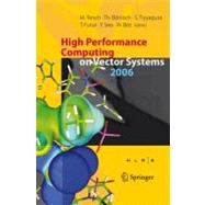 High Performance Computing on Vector Systems 2006