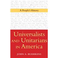 Kindle Book: Universalists and Unitarians in America: A People's History (B0053TCMN6)