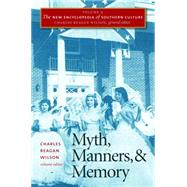 Myth, Manners, and Memory