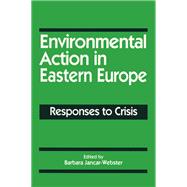 Environmental Action in Eastern Europe