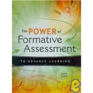 The Power of Formative Assessment to Advance Learning 3 Dvd Set and User Guide