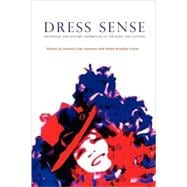 Dress Sense The Emotional and Sensory Experience of Clothes