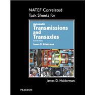 NATEF Correlated Task Sheets for Automatic Transmissions and Transaxles