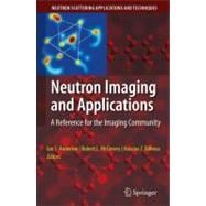 Neutron Imaging and Applications