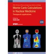 Monte Carlo Calculations in Nuclear Medicine Therapeutic Applications