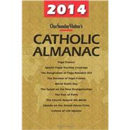 Our Sunday Visitor Catholic Almanac 2014