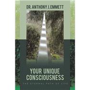 Your Unique Consciousness