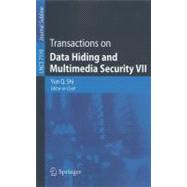 Transactions on Data Hiding and Multimedia Security VII