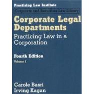 Corporate Legal Departments Practising Law in a Corporation