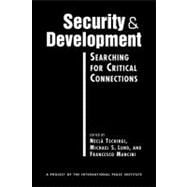 Security and Development: Searching for Critical Connections