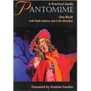 Pantomime A Practical Guide