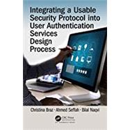 Integrating a Usable Security Protocol into User Authentication Services Design Process