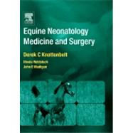 Equine Neonatal Medicine and Surgery; Medicine and Surgery