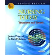 Nursing Today : Transitions and Trends