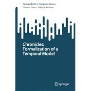Chronicles: Formalization of a Temporal Model