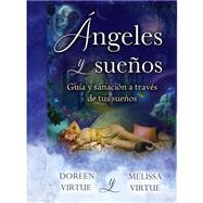 Angeles y Suenos / Angels and Dreams