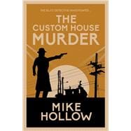 The Custom House Murder