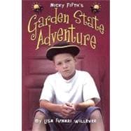 Nicky Fifth's Garden State Adventure