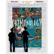 MindTap Criminal Justice for Siegel's Criminology: The Core
