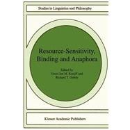 Resource-Sensitivity, Binding and Anaphora