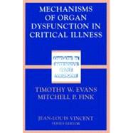 Mechanisms of Organ Dysfunction
