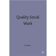 Quality Social Work