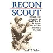 Recon Scout Story of World War II